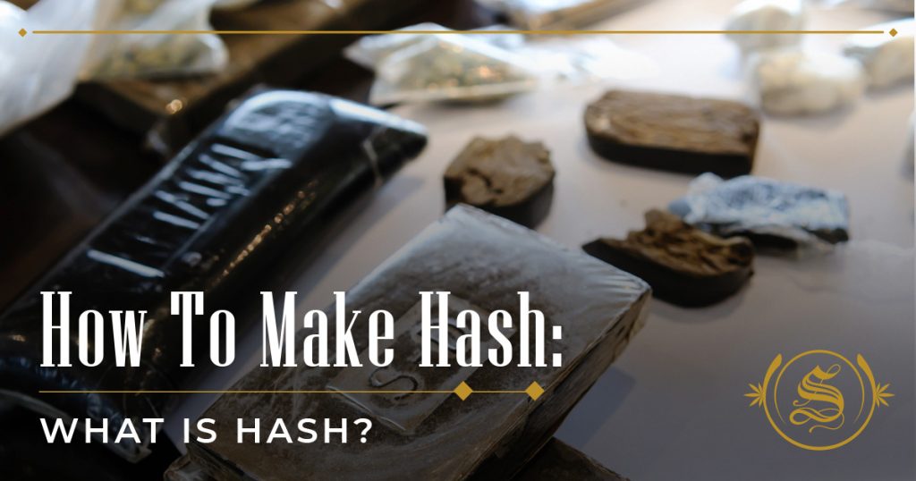 How To Make Hash?