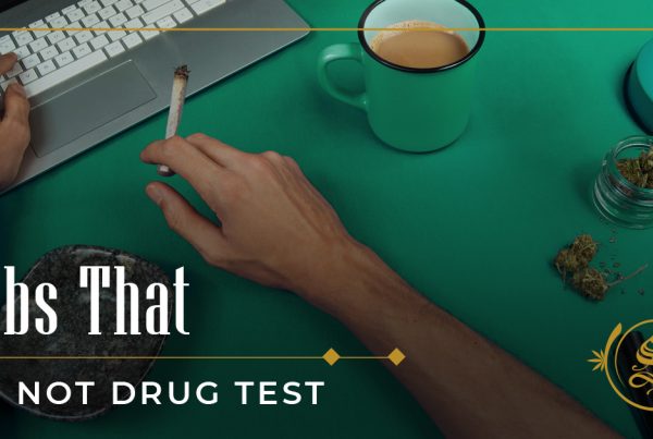 Jobs That Do Not Drug Test