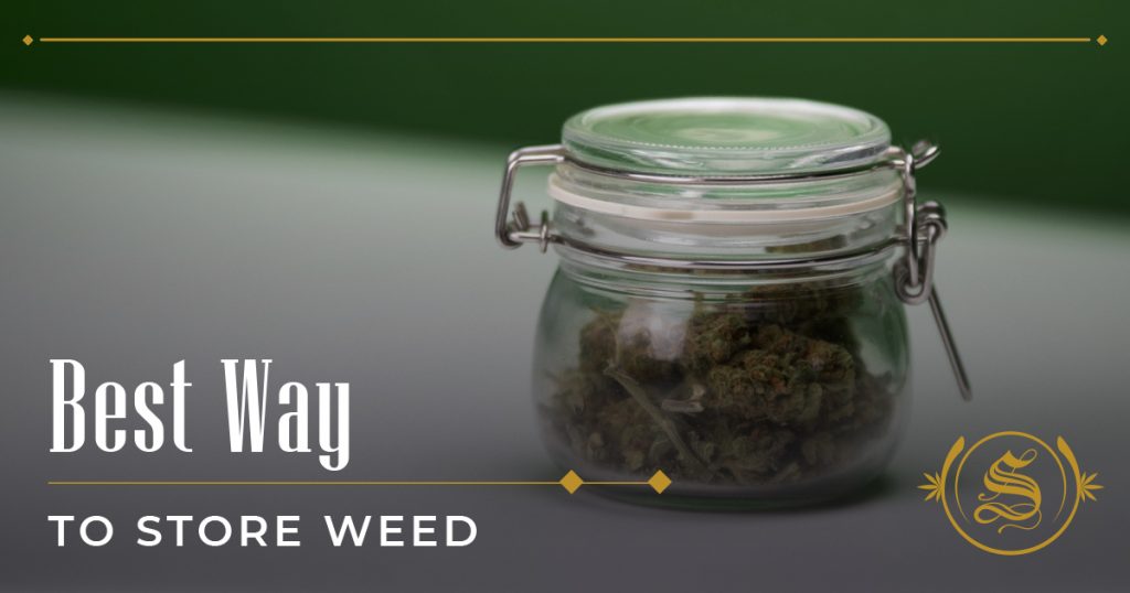 Best Way to Store Weed