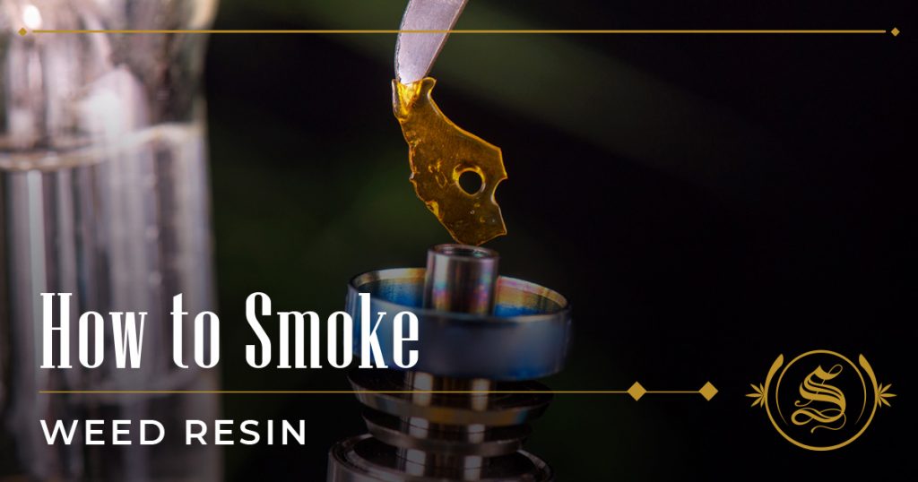 How to Smoke Weed Resin