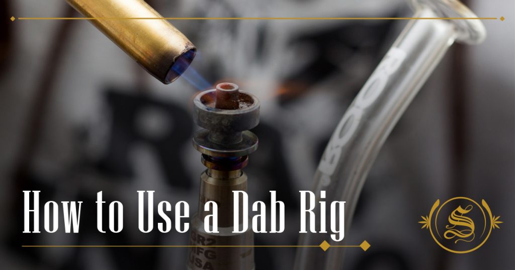 How to Use a Dab Rig
