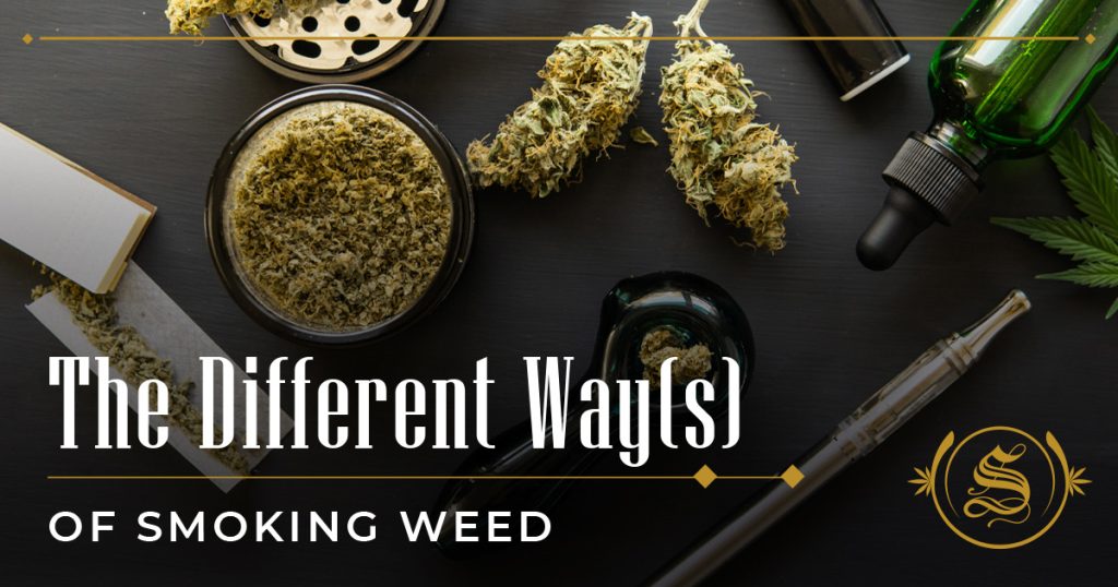 The Different Ways of Smoking Weed