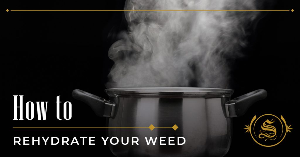 how to rehydrate weed