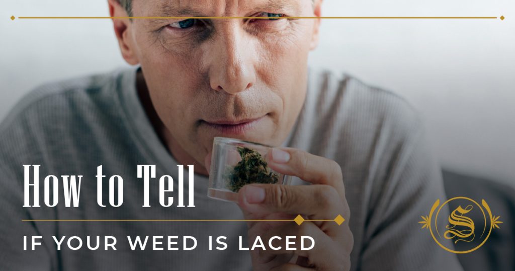 how to tell if weed is laced