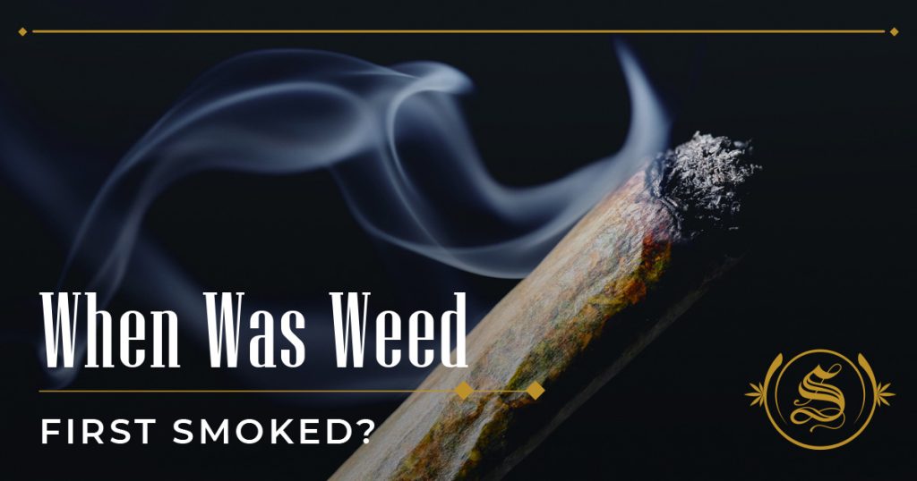 when was weed first smoked