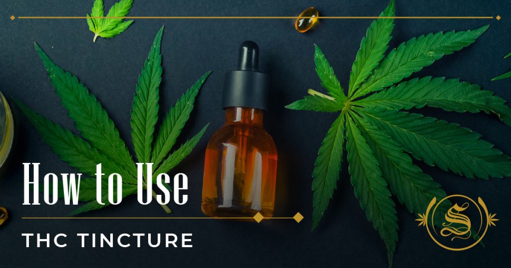 how to use thc tincture