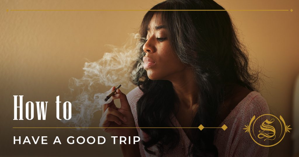 how to have a good trip