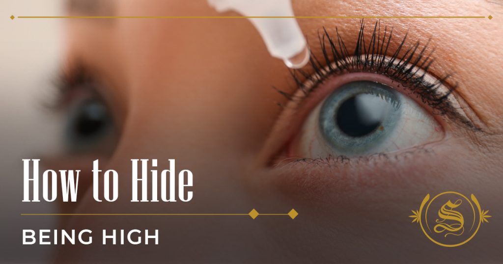 how to hide being high