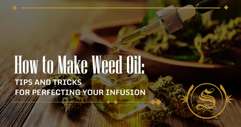 how to make weed oil
